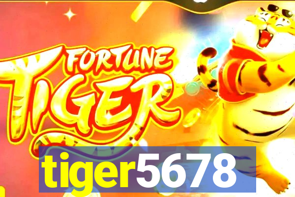 tiger5678