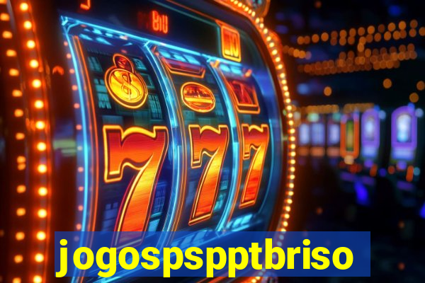 jogospspptbriso