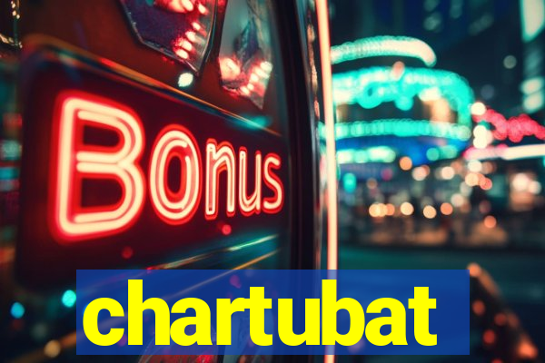 chartubat