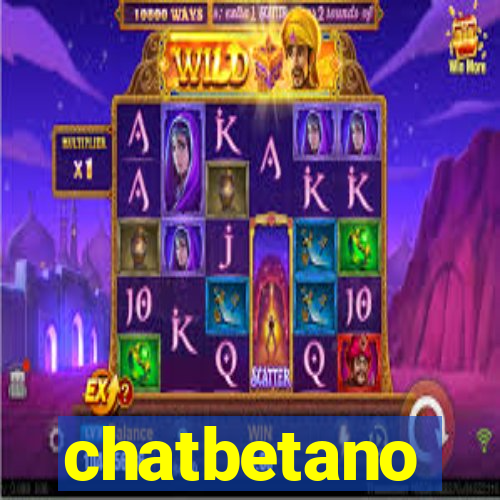 chatbetano