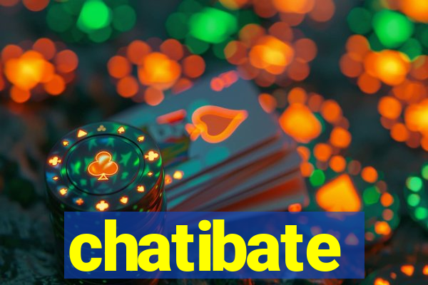 chatibate