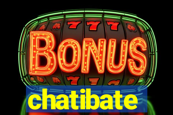 chatibate