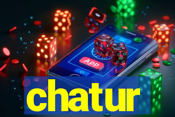 chatur