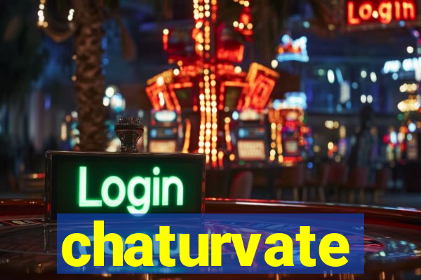 chaturvate