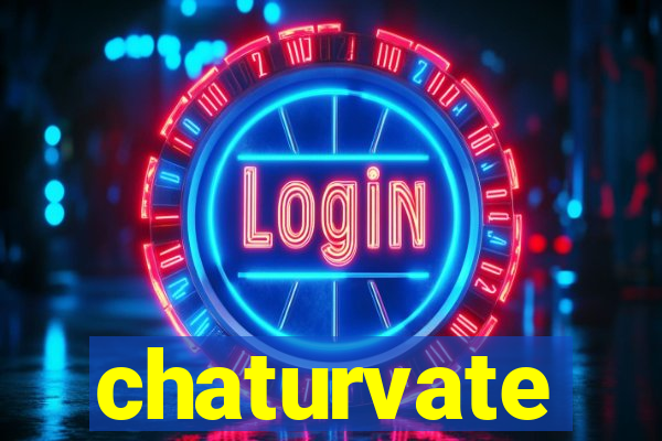 chaturvate