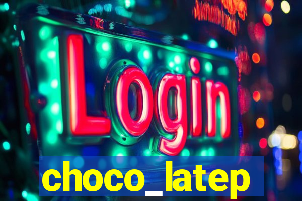 choco_latep