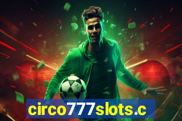 circo777slots.com