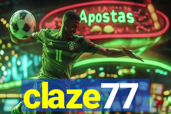 claze77