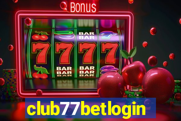 club77betlogin