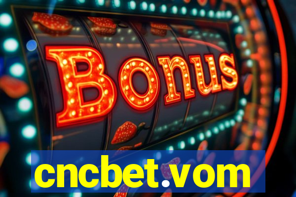cncbet.vom