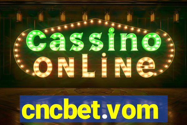 cncbet.vom
