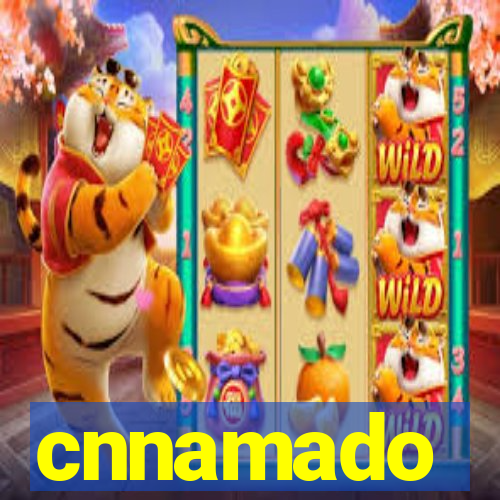 cnnamado