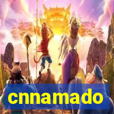 cnnamado