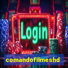 comandofilmeshd
