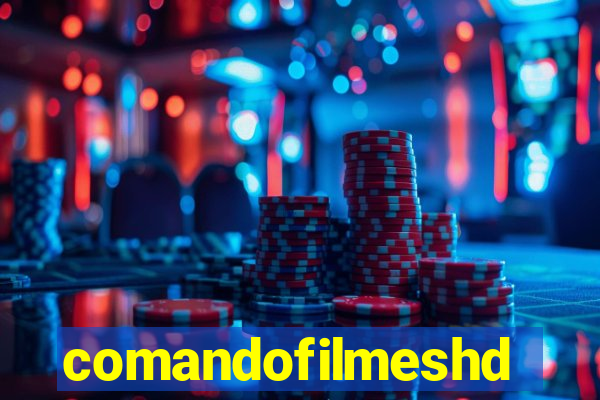 comandofilmeshd.site