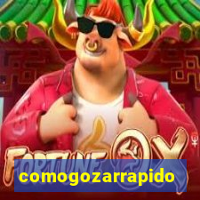 comogozarrapido