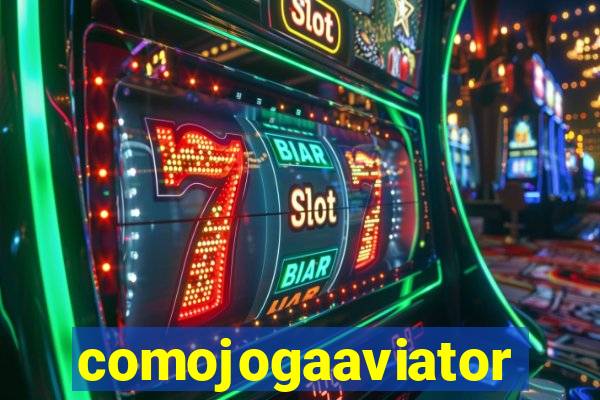 comojogaaviator