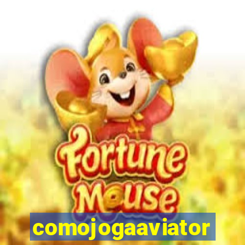 comojogaaviator