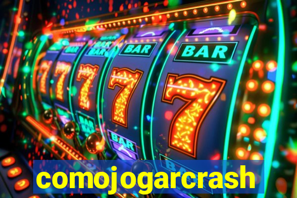 comojogarcrash