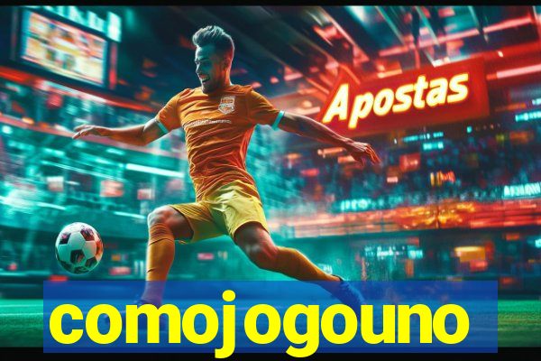comojogouno