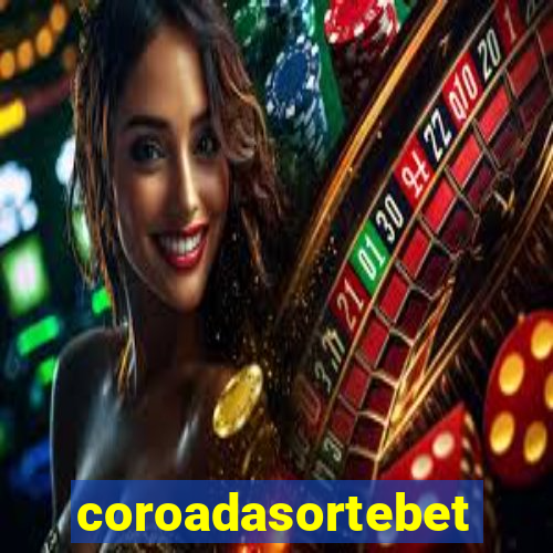 coroadasortebet.com