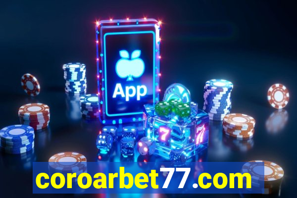 coroarbet77.com