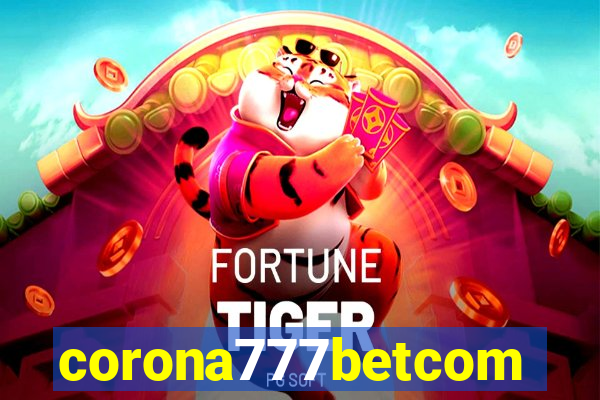corona777betcom