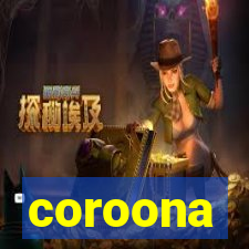 coroona