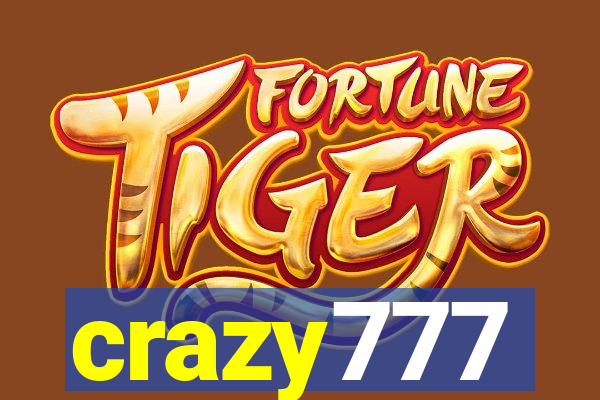 crazy777