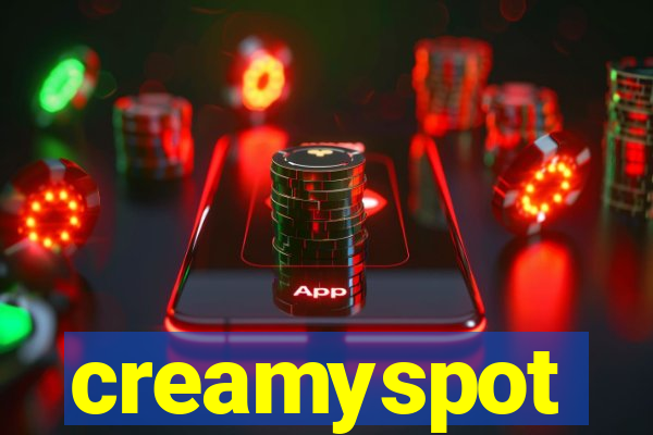 creamyspot