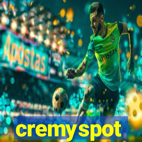 cremyspot