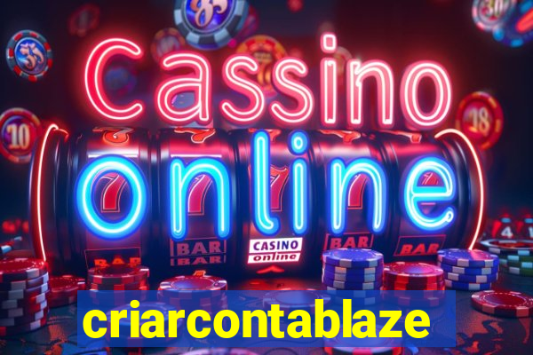 criarcontablaze