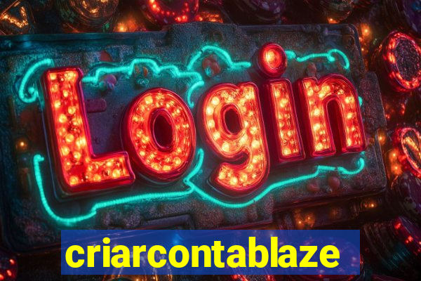 criarcontablaze