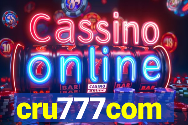 cru777com