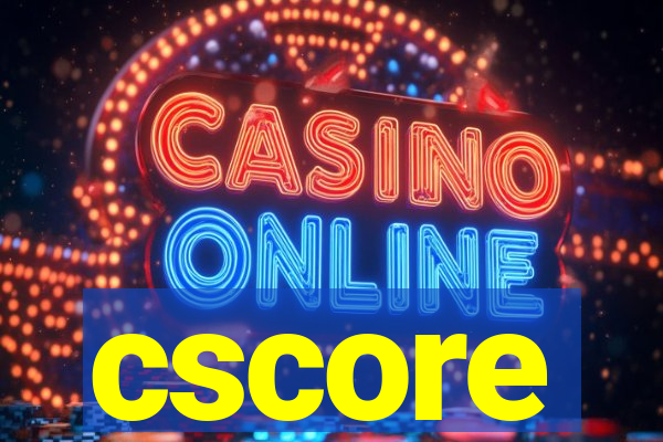 cscore