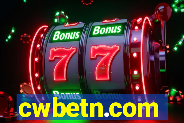 cwbetn.com