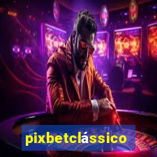 pixbetclássico