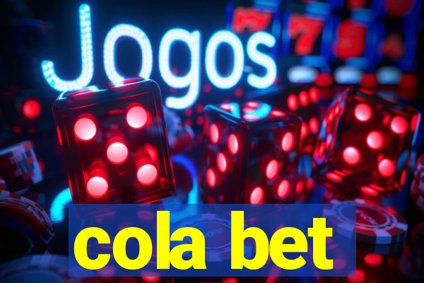 cola bet