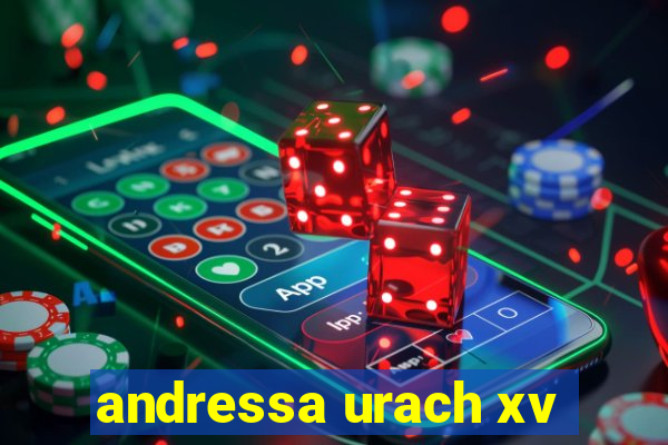 andressa urach xv