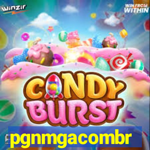 pgnmgacombr