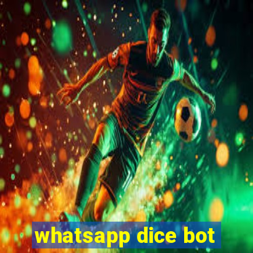 whatsapp dice bot