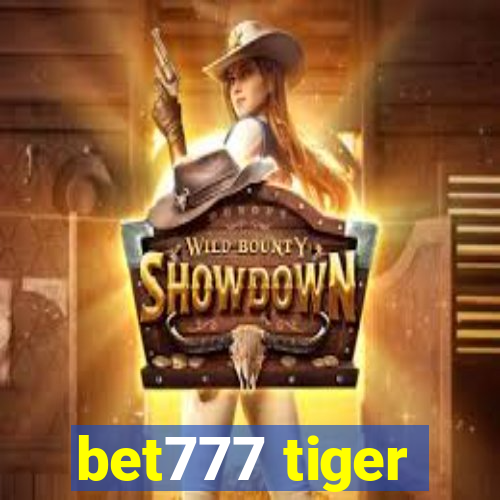 bet777 tiger