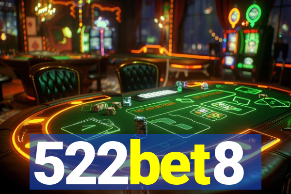 522bet8