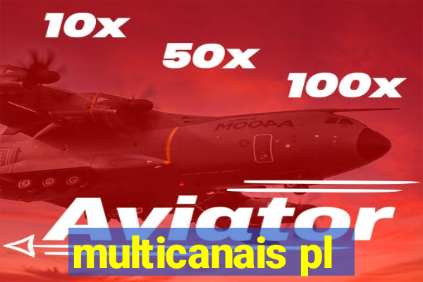 multicanais pl