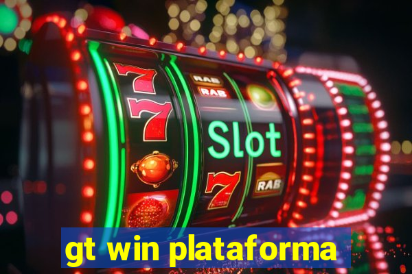 gt win plataforma