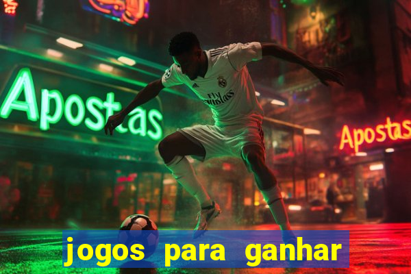 jogos para ganhar dinheiro de verdade sem depositar