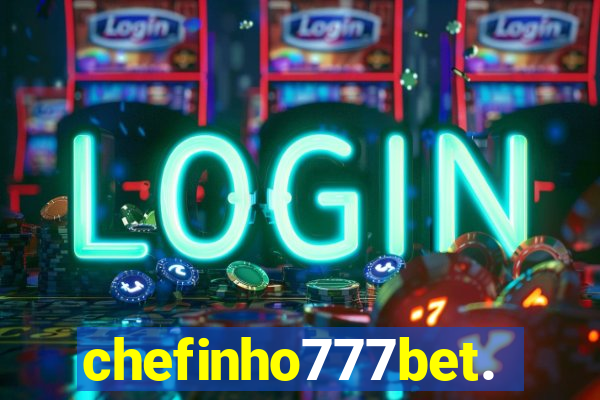 chefinho777bet.com