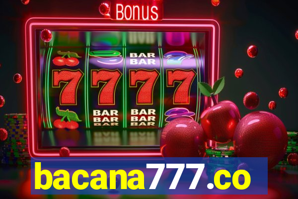 bacana777.co