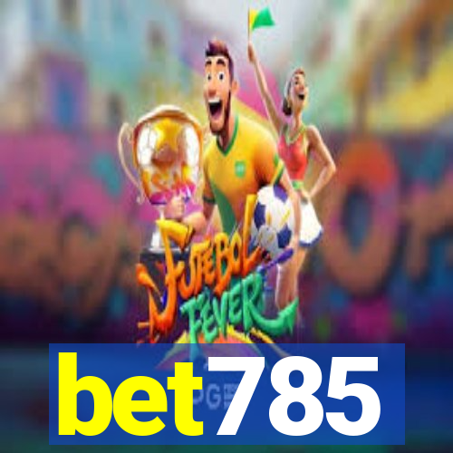 bet785