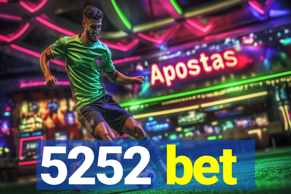 5252 bet